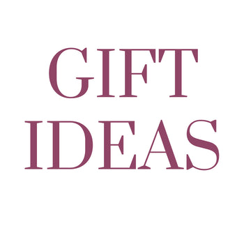 Gift Ideas