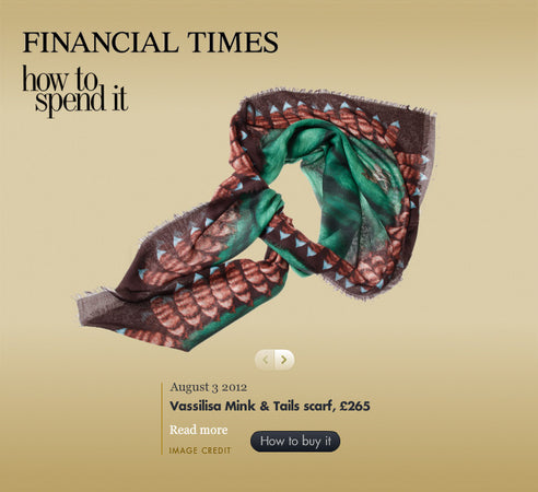 Vassilisa Luxury Scarves Financial Time, FT Magazine accessories